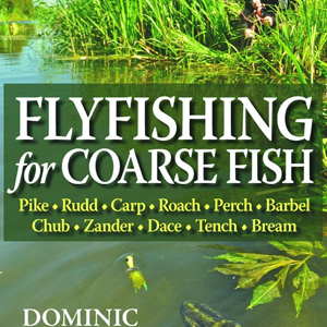 fly fishing for coarse 2nd edition